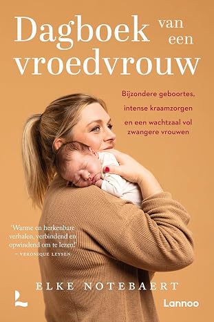 Boekentip: Elke Notebaert  – Dagboek van een vroedvrouw