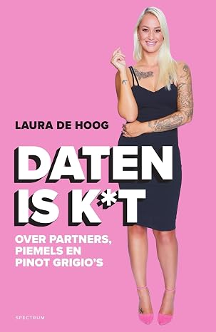 Boekentip: Laura de Hoog – Daten is kut