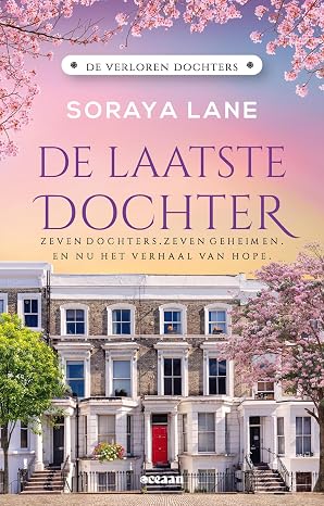 Boekentip: Soraya Lane – De Laatste Dochter