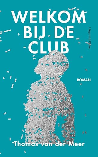 Boekentip: Thomas van der Meer – Welkom bij de club